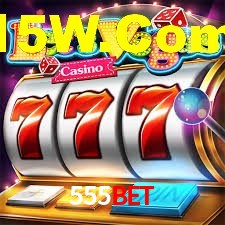 VIP Casino 555Bet